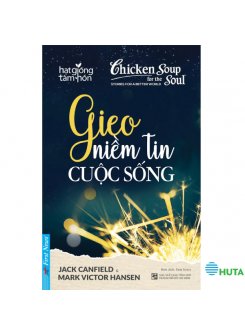 Gieo Niềm Tin Cuộc Sống