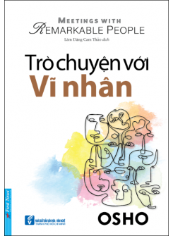 Trò Chuyện Với Vĩ Nhân