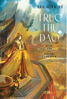 Trúc Thư Dao 2 - Nước Tấn - Gió Nổi Cung Đình 2