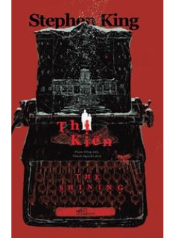 Thị Kiến - The Shining