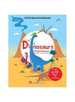 Lift-the-flap - Lật mở khám phá - Dinosaurs - Thế giới khủng long