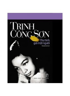 Trịnh Công Sơn - Thư Tình Gửi Một Người