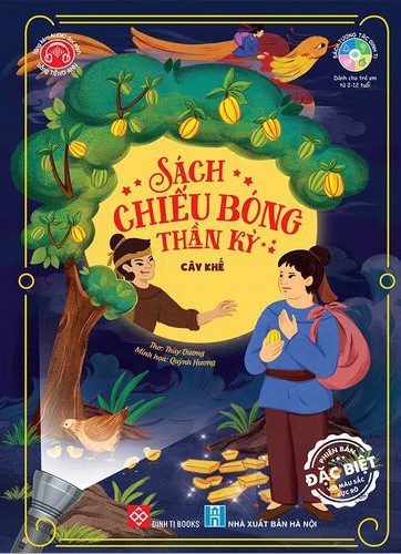 Sách chiếu bóng thần kỳ - Cây khế