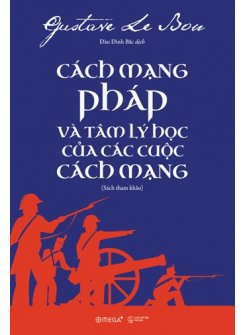 Cách Mạng Pháp Và Tâm Lý Học Của Các Cuộc Cách Mạng