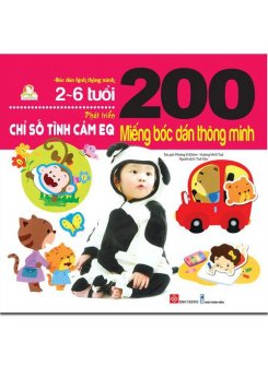 200 miếng bóc dán thông minh - Phát triển chỉ số tình cảm EQ (2-6 tuổi)