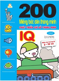 200 Miếng Bóc Dán Thông Minh - Phát Triển Chỉ Số Thông Minh IQ - Tập 2