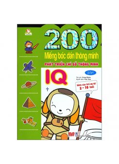 200 Miếng Bóc Dán Thông Minh - Phát Triển Chỉ Số Thông Minh IQ - Tập 1