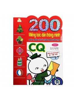 200 Miếng Bóc Dán Thông Minh - Phát Triển Chỉ Số Thông Minh Sáng Tạo CQ - Tập 2