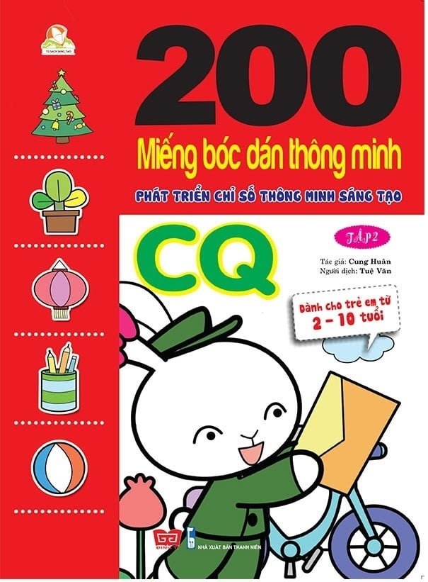 200 Miếng Bóc Dán Thông Minh - Phát Triển Chỉ Số Thông Minh Sáng Tạo CQ - Tập 2