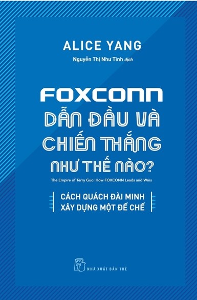 Foxconn Dẫn Đầu Và Chiến Thắng Như Thế Nào? 2