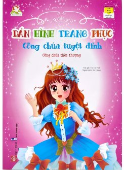 Dán Hình Trang Phục Công Chúa Tuyệt Đỉnh - Công Chúa Thời Thượng