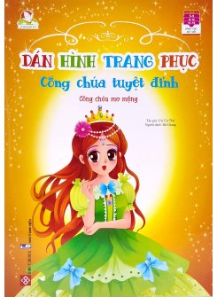 Dán Hình Trang Phục Công Chúa Tuyệt Đỉnh - Công Chúa Mơ Mộng