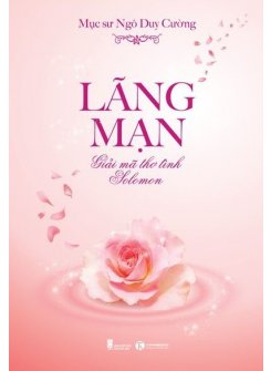 Lãng mạn – Giải Mã Thơ Tình Solomon