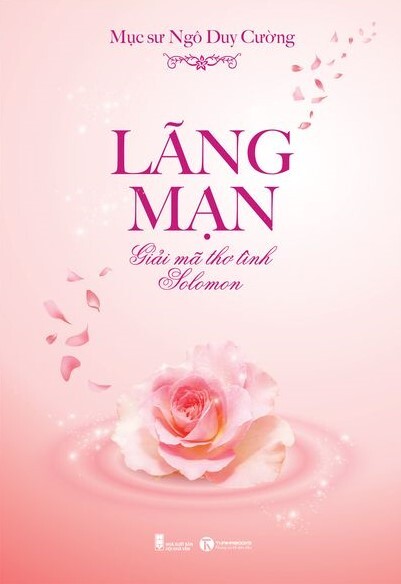 Lãng mạn – Giải Mã Thơ Tình Solomon 2