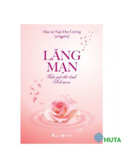 Lãng mạn – Giải Mã Thơ Tình Solomon