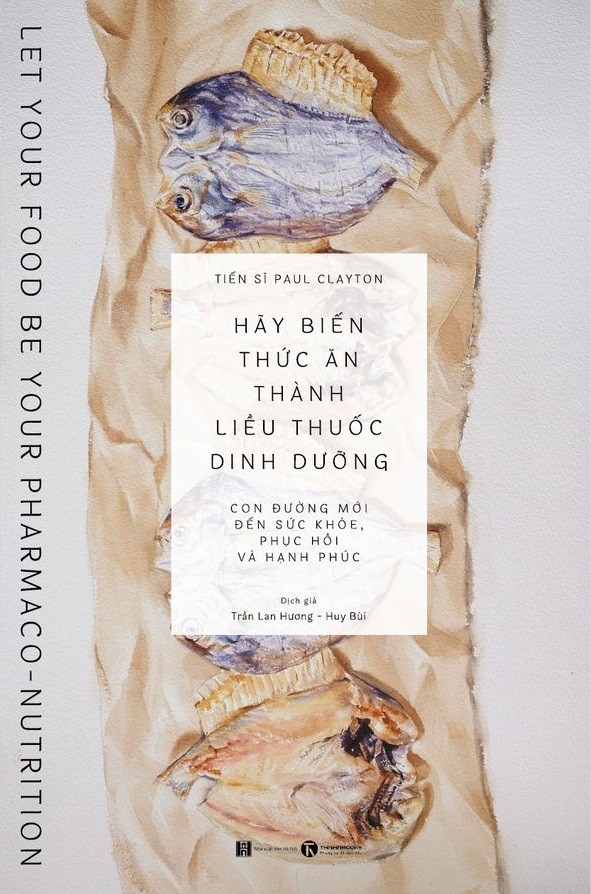 Hãy Biến Thức Ăn Thành Liều Thuốc Dinh Dưỡng 2
