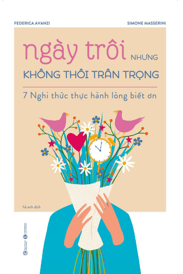 Ngày Trôi Nhưng Không Thôi Trân Trọng – 7 Nghi Thức Thực Hành Lòng Biết Ơn 2