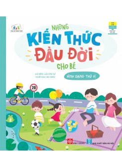 Những Kiến Thức Đầu Đời Cho Bé - Hình Dạng Thú Vị