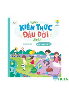 Những Kiến Thức Đầu Đời Cho Bé - Hình Dạng Thú Vị