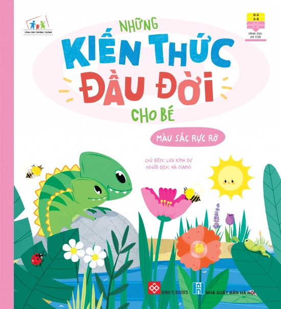 Những Kiến Thức Đầu Đời Cho Bé - Màu Sắc Rực Rỡ