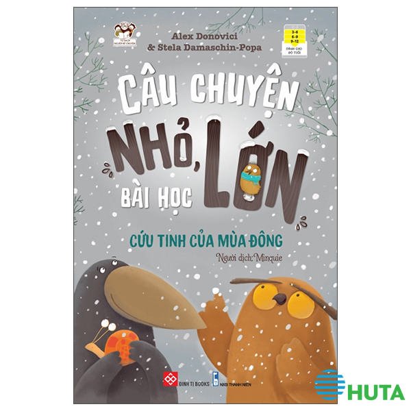 Câu Chuyện Nhỏ, Bài Học Lớn - Cứu Tinh Của Mùa Đông