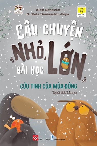 Câu Chuyện Nhỏ, Bài Học Lớn - Cứu Tinh Của Mùa Đông