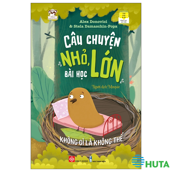 Câu Chuyện Nhỏ, Bài Học Lớn - Không Gì Là Không Thể