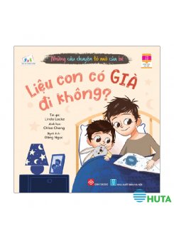 Những Câu Chuyện Tò Mò Của Bé - Liệu Con Có Già Đi Không?