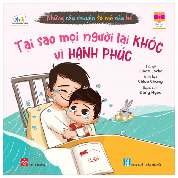 Những Câu Chuyện Tò Mò Của Bé - Tại Sao Mọi Người Lại Khóc Vì Hạnh Phúc? 2
