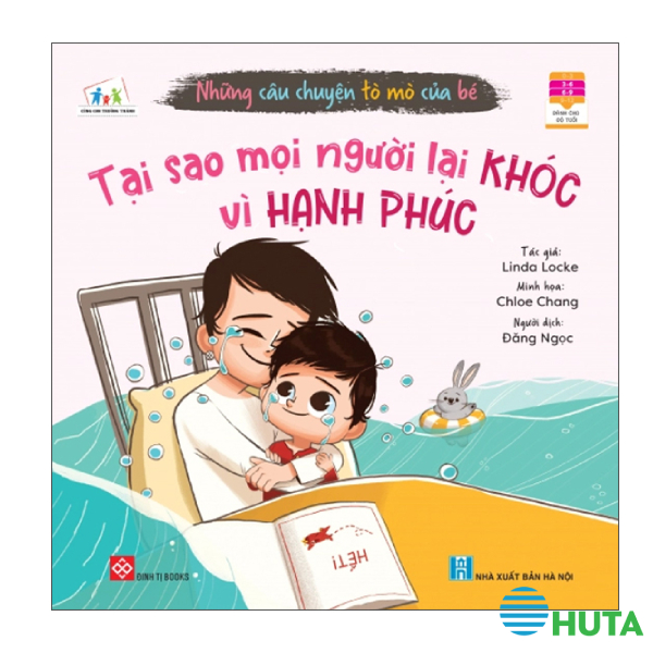 Những Câu Chuyện Tò Mò Của Bé - Tại Sao Mọi Người Lại Khóc Vì Hạnh Phúc? 1