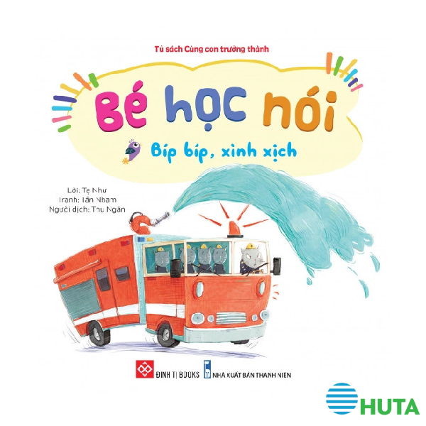 Bé Học Nói - Bíp bíp, xình xịch