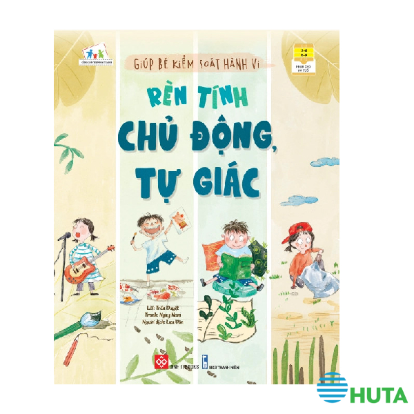 Giúp Bé Kiểm Soát Hành Vi - Rèn tính chủ động, tự giác 1