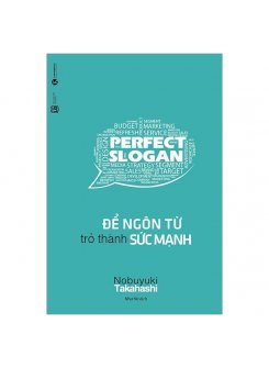 Để ngôn từ trở thành sức mạnh (TB)