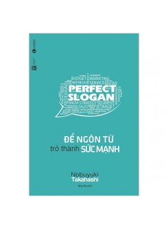 Để ngôn từ trở thành sức mạnh (TB)