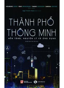 Thành phố thông minh - Nền tảng, nguyên lý và ứng dụng