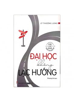 Sách - Đại Học Không Lạc Hướng (TB)