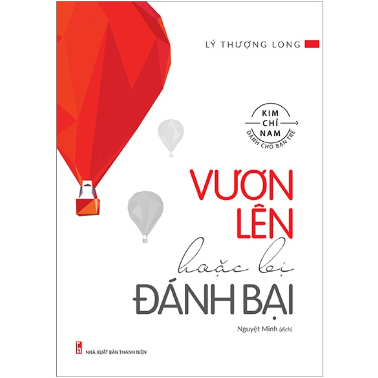 Sách - Vươn Lên Hoặc Bị Đánh Bại 