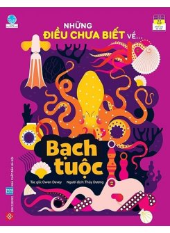 Những Điều Chưa Biết Về… - Bạch Tuộc