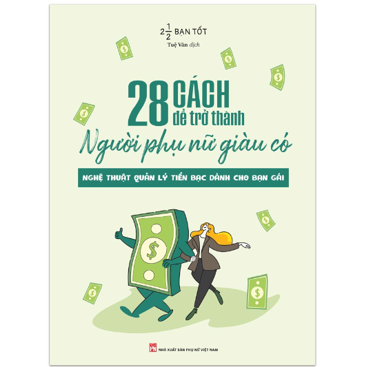 28 Cách Để Trở Thành Người Phụ Nữ Giàu Có