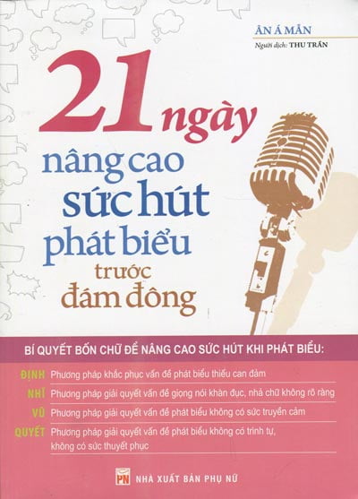 21 Ngày Nâng Cao Sức Hút Phát Biểu Trước Đám Đông