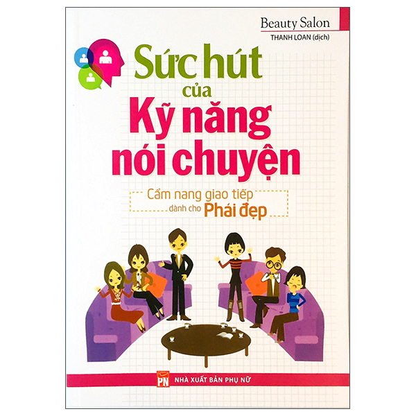 Sách - Sức Hút Của Kĩ Năng Nói Chuyện  1