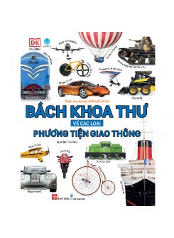 Bách Khoa Thư Về Các Loại Phương Tiện Giao Thông